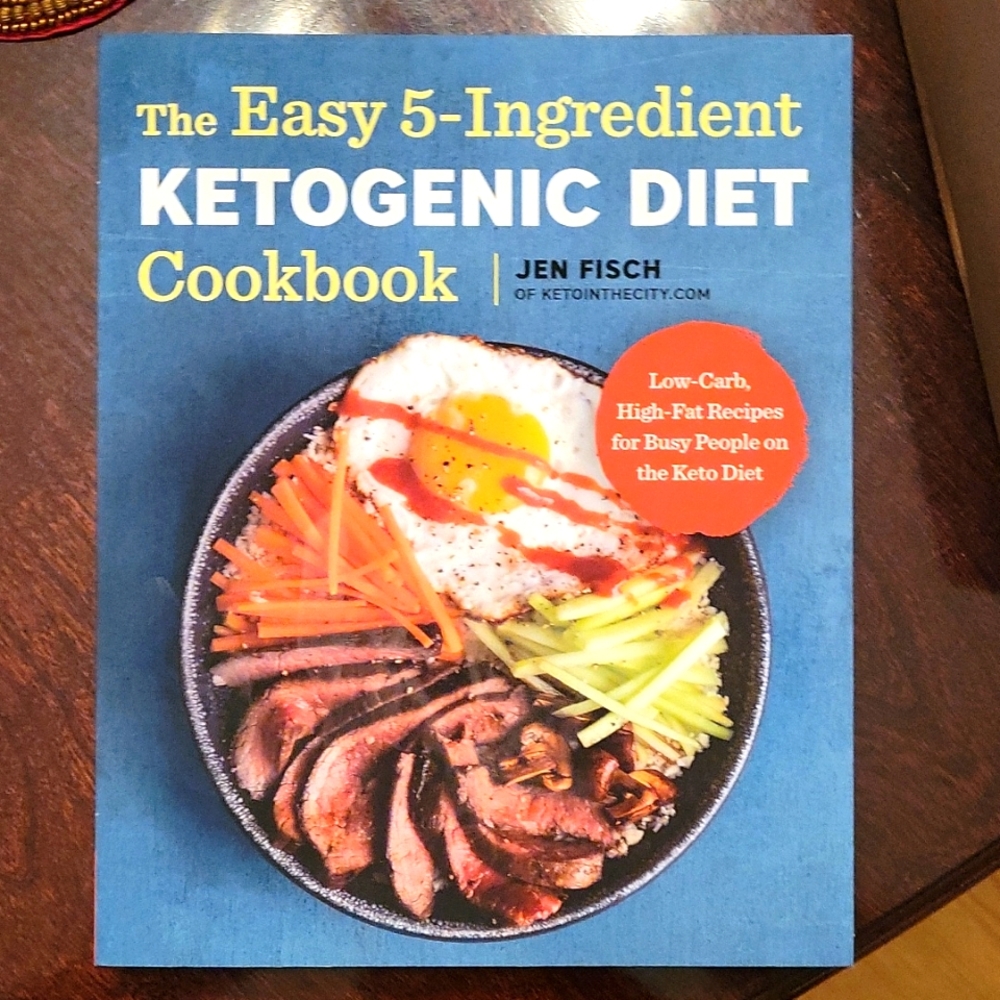 The Easy 5 ingredient Ketogenic Diet cookbook NEW